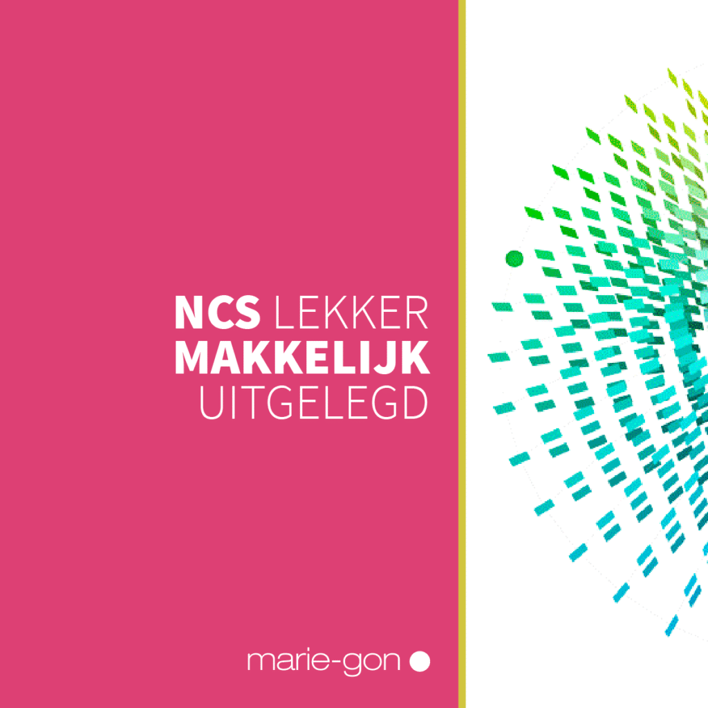 NCS Lekker makkelijk uitgelegd